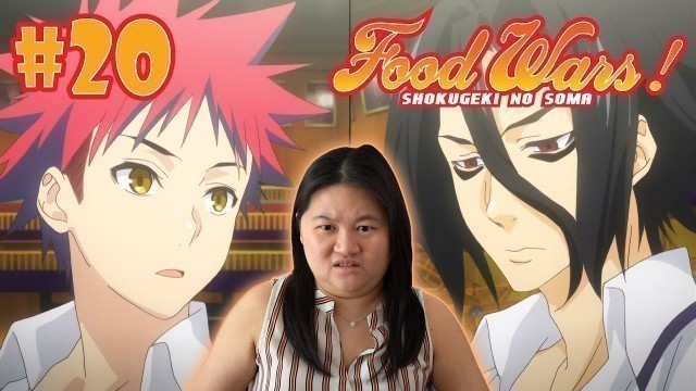 'Food Wars! - Reaction - Episode 20 - The Dragon Lies Down and Ascends the Skies'
