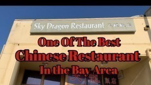 'Sky dragon restaurant food review'