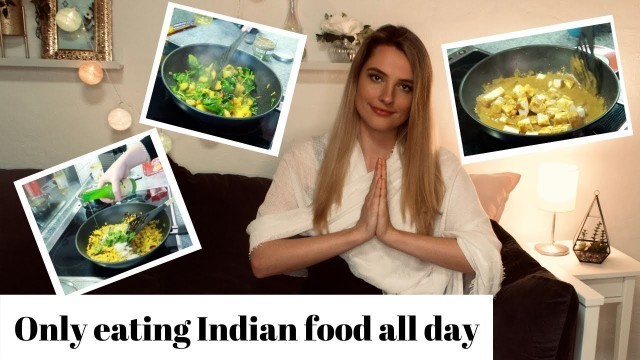 'German girl cooking + eating Indian food all day | FEAT. MOM