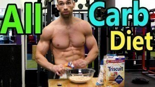 'THE ALL CARB DIET (Burn Fat w/ Carbs) | Lose Weight on a High Carb Diet - Best Carbs for weight loss'