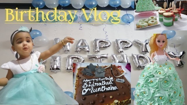 'Birthday Vlog / SIDRATHUL MUNTHAHA / Birthday celebration / First birthday vlog / shas food gallery'