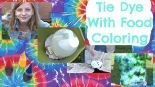 'Tie Dye With Food Coloring | OMMyGoshTV'