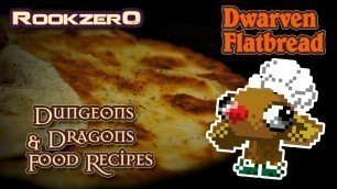 'Dwarven Flatbread Recipe - Dungeons and Dragons Food'