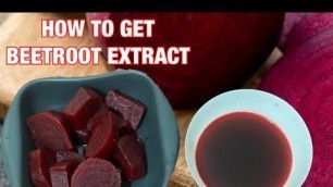 'HOW TO GET BEETROOT EXTRACT without a juicer | Natural RED food colouring'