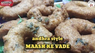 '#maash #vada    south Indian style maash ke vade | Parveen food gallery'