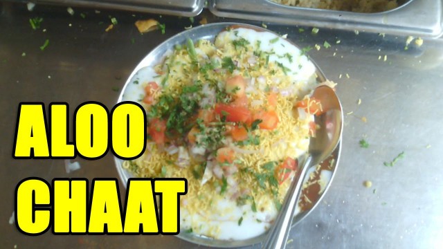'Indian Street Food - Aaloo Chaat / Potato Chaat / Aloo Chaat'