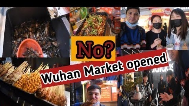 'Wuhan\'s Disputed Wet Markets Reopen as City Emerges from Coronavirus Lockdown | China Vlog ali murad'