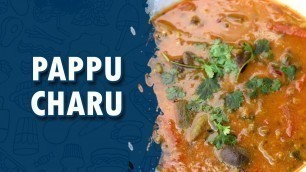 'Pappu Charu || Pappu charu Recipe in Telugu || Wirally Food'