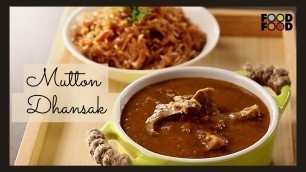 'Mutton Dhansaak | मटन धनसाक | FoodFood'