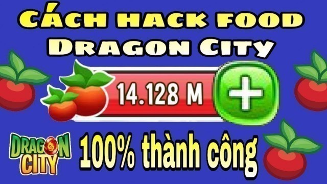 'Cách hack food Dragon City cực kì đơn giản 50k food/lần| How to hack food in Dragon City fast&free'