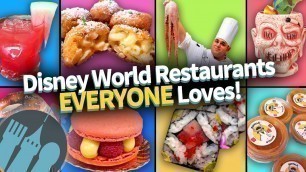 '15 Disney World Restaurants Practically EVERYONE Loves'