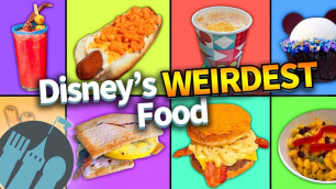 'The Weirdest Disney World Food EVER'