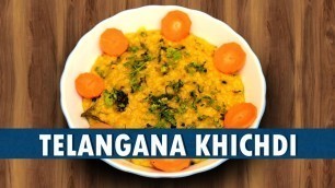 'Telangana Khichdi | Telangana Khichdi Recipe || How To make Khichdi || Wirally Food'