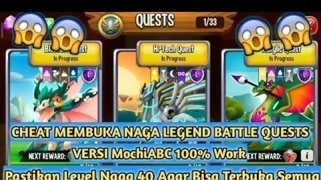 'Cheat Terbaru Buka Naga Legend Battle Quests - Versi Mochiabc 100% Work !!! | Dragon City'