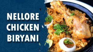 'Nellore Chicken Biryani || Wirally Food'