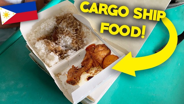 'CARGO SHIP FOOD in the Philippines! - Eating on a  Filipino Cargo Ship!'