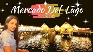'Wow Mercado Del Lago at Taguig City'