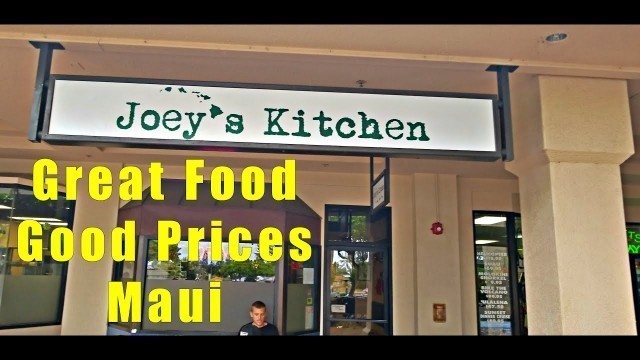'Joey\'s Kitchen Napili Maui. Great Food & Best Value! Family-Oriented.'