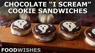 'Chocolate \"I Scream\" Ice Cream Cookie Sandwiches - Food Wishes'