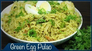 'ఎగ్ పులావ్ | Green Egg Pulao | Healthy Egg Pulao Recipe |Wirally Food'