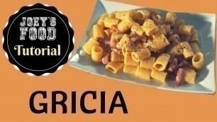 'PASTA ALLA GRICIA RICETTA ORIGINALE - JOEY\'S FOOD TUTORIAL'