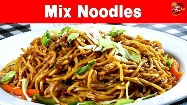 'Mix Noodles//Chinese food//street food//Roadside food//cafe food/Indian food//'