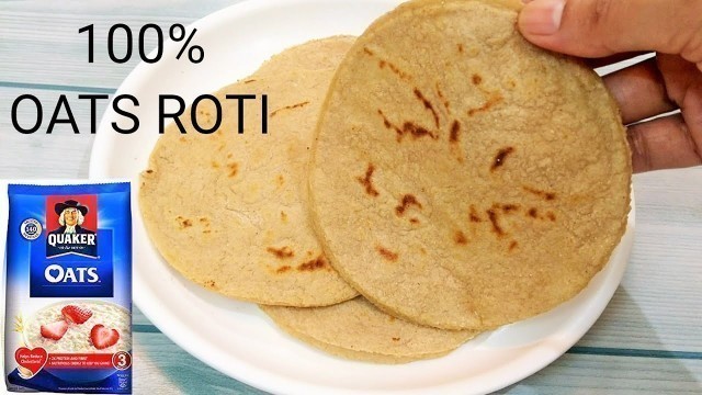 'WEIGHT LOSS ROTI RECIPE | OATS ROTI RECIPE | OATMEAL FLATBREAD | GLUTEN FREE OATS CHAPATI'