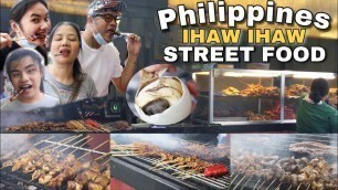 'Philippines IHAW IHAW Street Food | Filipino Street Food'