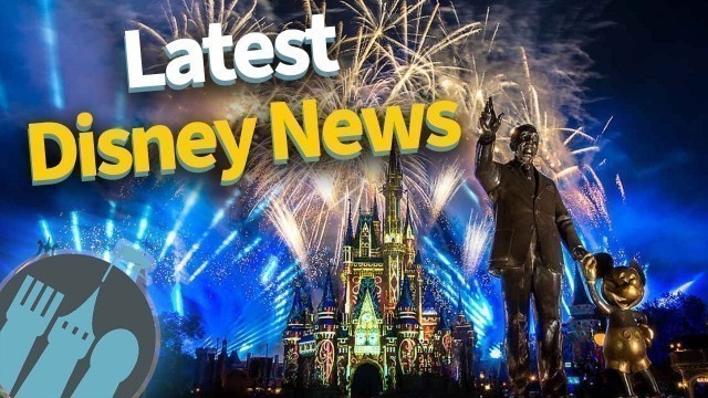 'Latest Disney News: Fireworks are BACK, the Disney Dining Plan is Returning, Early Park Entry & MORE'