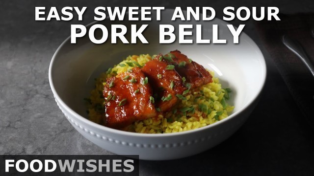 'Easy Sweet and Sour Pork Belly - Food Wishes'