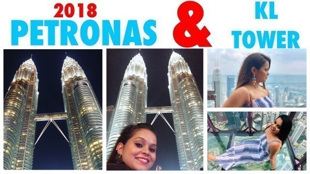 'KUALA LUMPUR DAY 2 || KL TOWER 2018 || JALAN ALOR FOOD STREET'