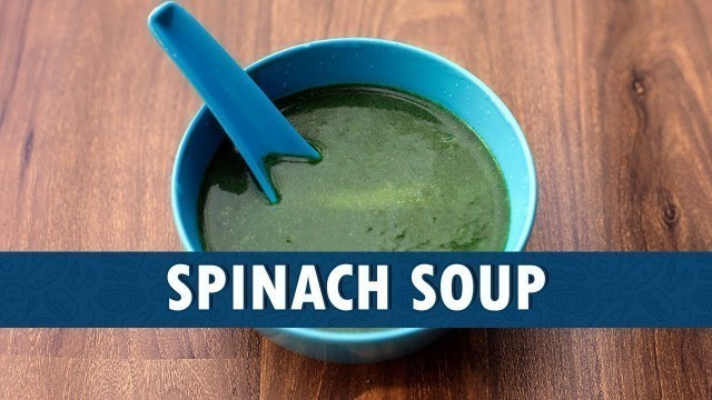 'Spinach Soup | How to make Spinach Soup | Spinach Soup Recipe | Wirally Food'