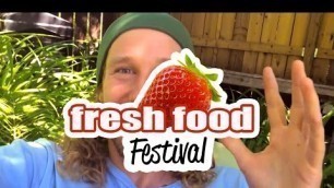 'Why should you join us at the Fresh Food Festival? (Ted Carr, Doug Graham, Chris Kendall)'