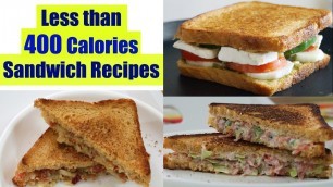 '4 Healthy Sandwich Recipes | Weight Loss Recipes | Healthy Breakfast Ideas in Hindi'