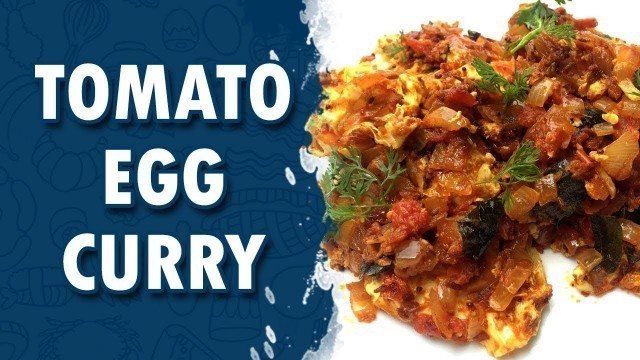 'Tomato Egg Curry || How To Make Tomato Egg Curry || Wirally Food'