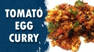 'Tomato Egg Curry || How To Make Tomato Egg Curry || Wirally Food'