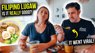 'FOREIGNERS react to VIRAL Filipino Food LUGAW!'