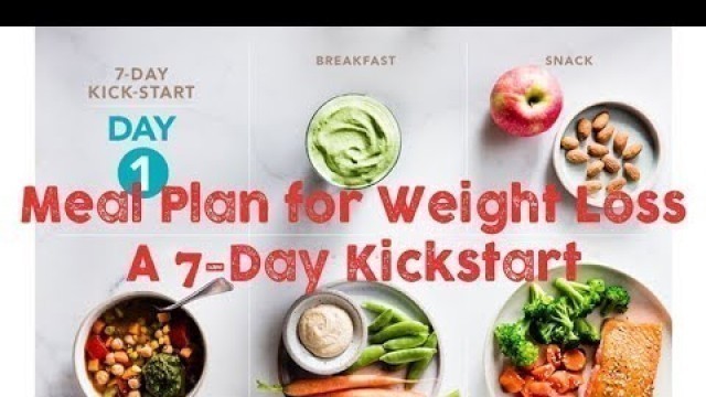'Meal Plan for Weight Loss  A 7-Day Kickstart'