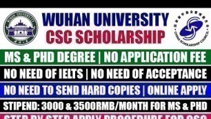 'Wuhan University CSC Scholarship 2021 | Chinese Government Scholarship | Study In China | CGS 2021'