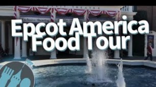 'Disney World Food Tour: EVERY Food Spot in Epcot\'s America Pavilion!'