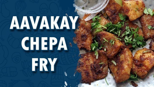 'Aavakay Chepa Fry || Wirally Food'