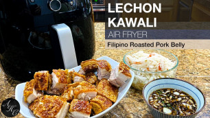 'AIR FRYER LECHON KAWALI Recipe | non deep fried super crispy filipino style roasted pork belly'