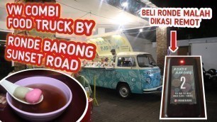 'Volkswagen Combi Food Truck - Wedang Ronde Barong Sunset Rood Bali | Bali Street Food | Kuliner Bali'