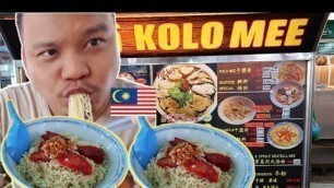 'KOLO MEE & WANTAN SUP||STREET FOOD MALAYSIA