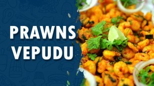 'Prawns Vepudu | Prawns fry || Prawns Recipe Wirally Food'