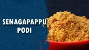 'Senagapappu Podi (Senaga Podi) | How To Amke Senaga Podi || Wirally Food'