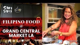 'Filipino Food at Grand Central Market LA'