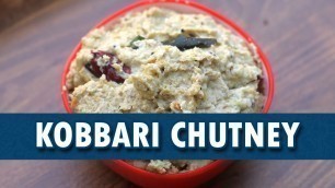 'Kobbari Chutney | Kobbari Chutney Recipe | How To Make Kobbari Chutney | Wirally Food'