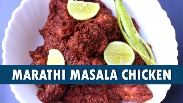'Marathi Masala Chicken || How To Prepare Marathi Masala Chicken || Wirally Food'