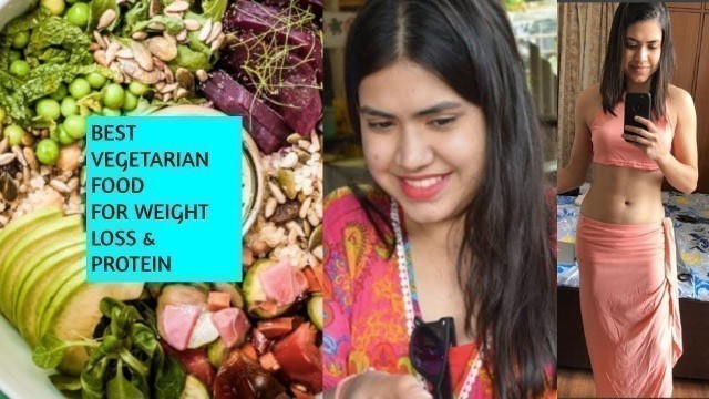 'Best Vegetarian food for weight loss'